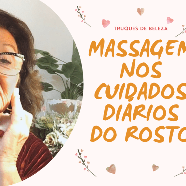 Como massajar o rosto e dizer adeus às rugas